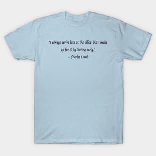 Funny quotes from funny people T-Shirt